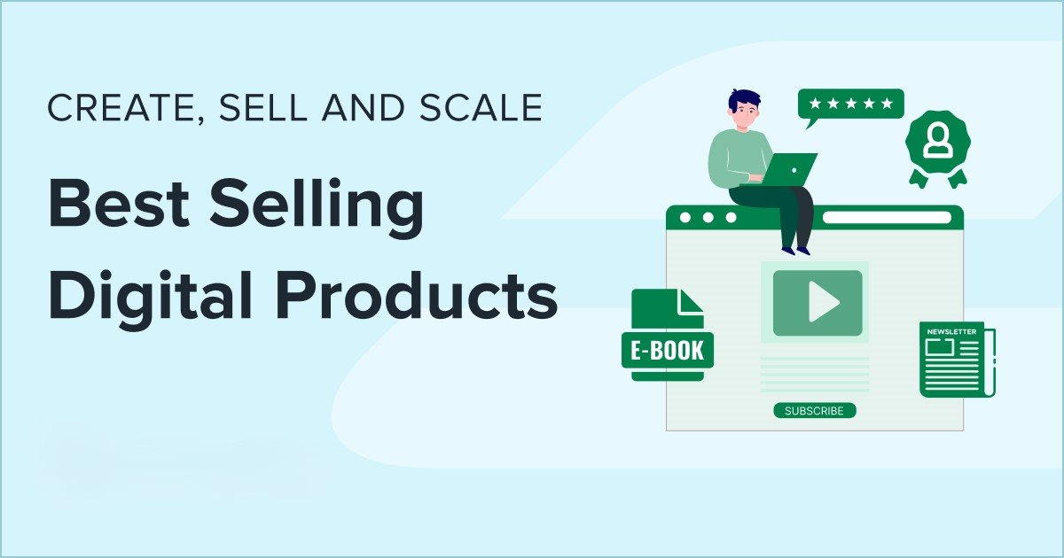 Sell Smarter, Not Harder: A Complete Guide to Building and Scaling a Digital Product Business
