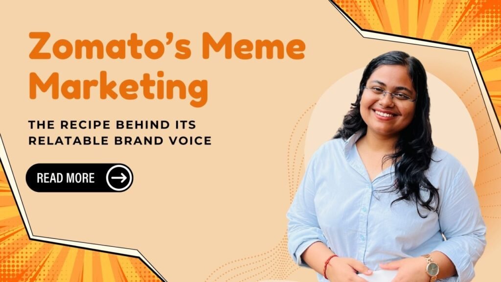 Zomato Marketing Strategy: A Comprehensive Case Study – Meme Marketing