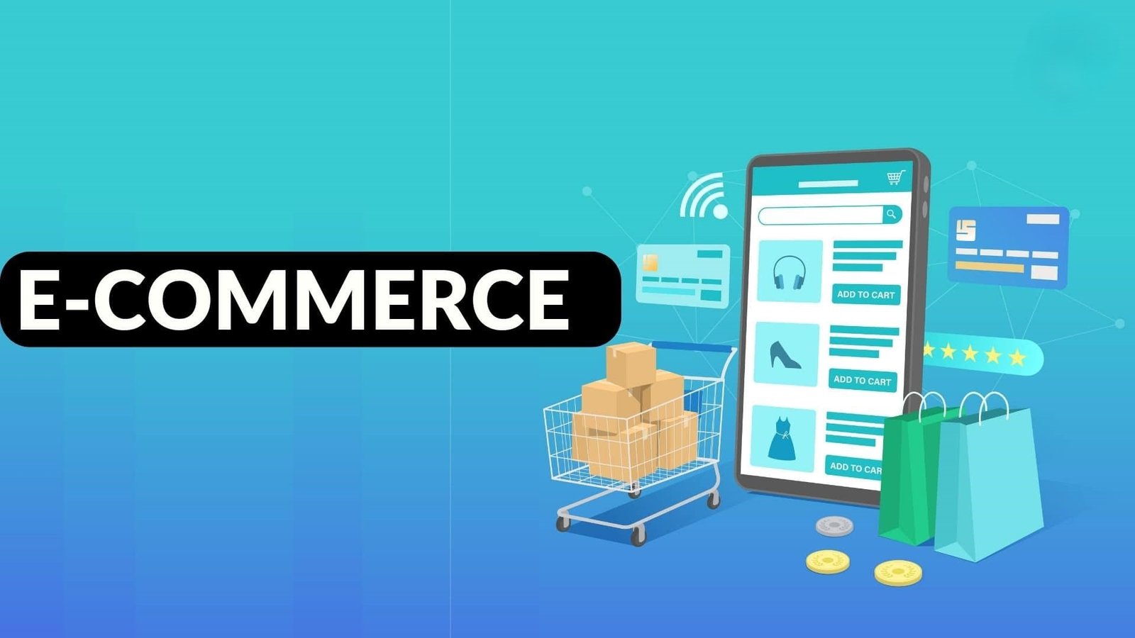 Ecommerce Explained: Definition, Benefits, Types, and Examples